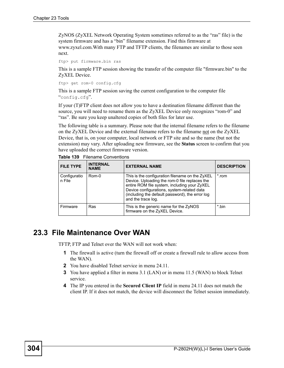 3 file maintenance over wan, Table 139 filename conventions | ZyXEL Communications P-2802H(W)(L)-I Series User Manual | Page 304 / 418