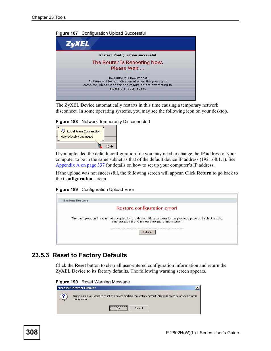 3 reset to factory defaults | ZyXEL Communications P-2802H(W)(L)-I Series User Manual | Page 308 / 418