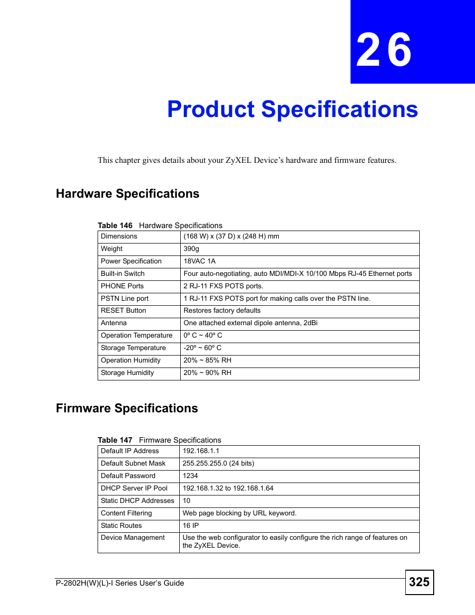 Product specifications, Chapter 26 product specifications, Product specifications (325) | ZyXEL Communications P-2802H(W)(L)-I Series User Manual | Page 325 / 418