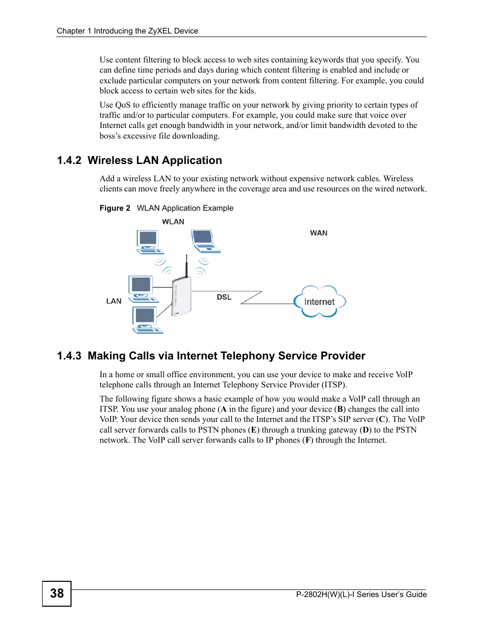 2 wireless lan application, Figure 2 wlan application example | ZyXEL Communications P-2802H(W)(L)-I Series User Manual | Page 38 / 418