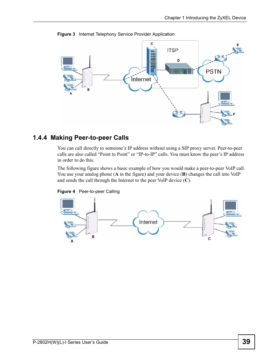 4 making peer-to-peer calls | ZyXEL Communications P-2802H(W)(L)-I Series User Manual | Page 39 / 418