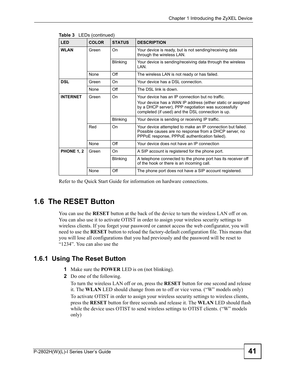 6 the reset button, 1 using the reset button | ZyXEL Communications P-2802H(W)(L)-I Series User Manual | Page 41 / 418