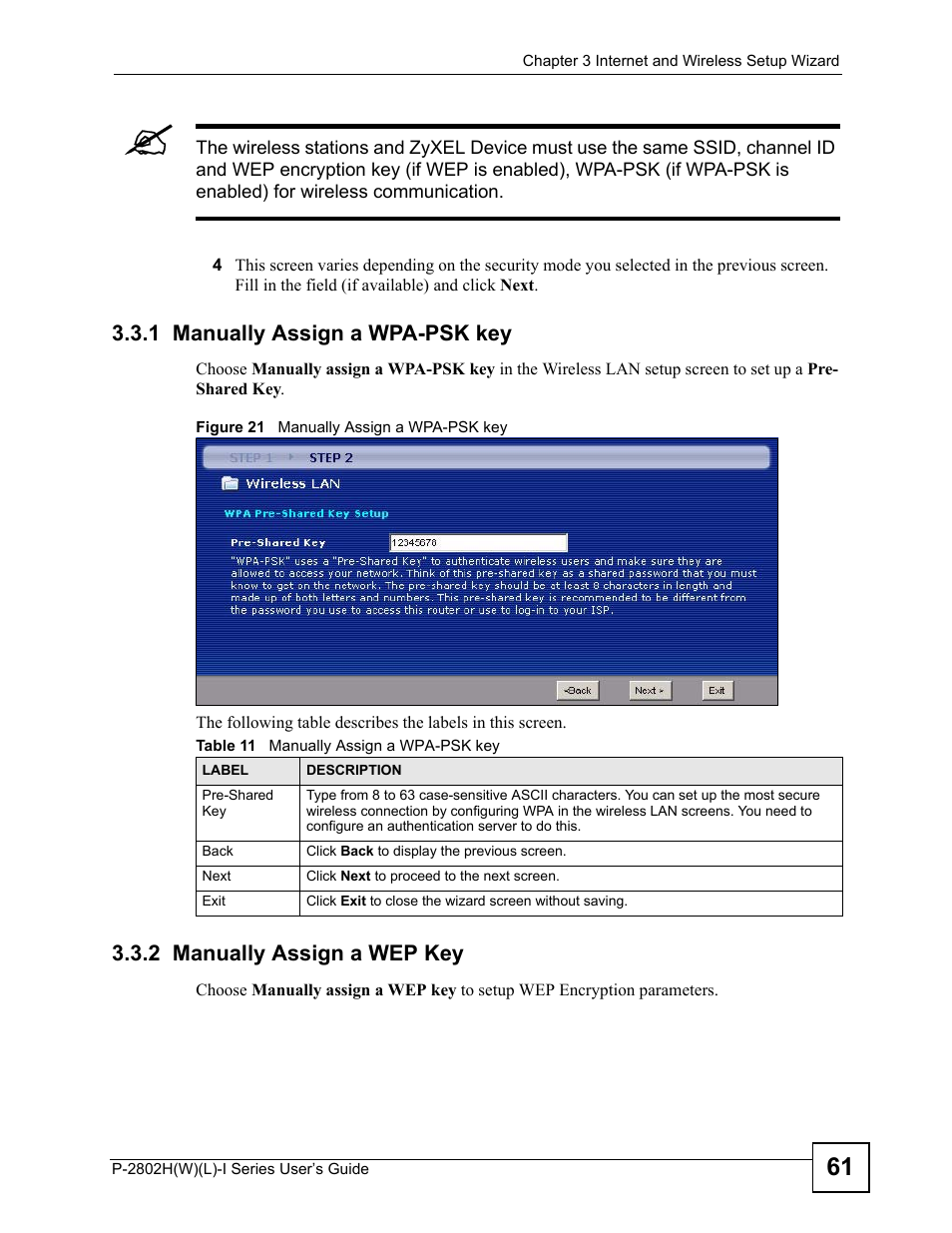 1 manually assign a wpa-psk key, 2 manually assign a wep key, Figure 21 manually assign a wpa-psk key | Table 11 manually assign a wpa-psk key, A. see, Section 3.3.1 on, Section 3.3.2 on | ZyXEL Communications P-2802H(W)(L)-I Series User Manual | Page 61 / 418