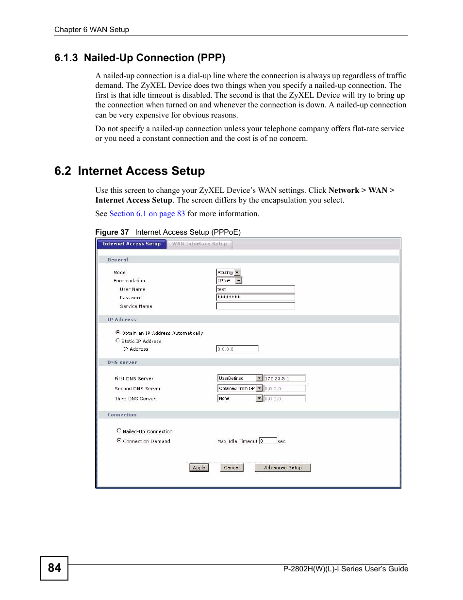 3 nailed-up connection (ppp), 2 internet access setup, Figure 37 internet access setup (pppoe) | ZyXEL Communications P-2802H(W)(L)-I Series User Manual | Page 84 / 418