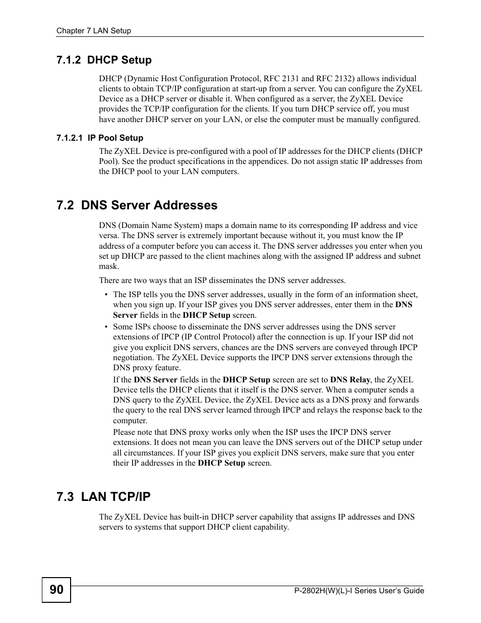 2 dhcp setup, 2 dns server addresses, 3 lan tcp/ip | ZyXEL Communications P-2802H(W)(L)-I Series User Manual | Page 90 / 418