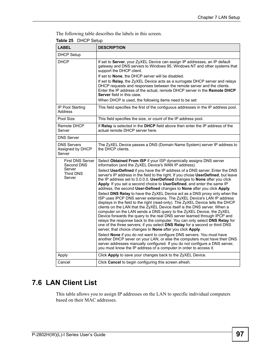 6 lan client list, Table 25 dhcp setup | ZyXEL Communications P-2802H(W)(L)-I Series User Manual | Page 97 / 418