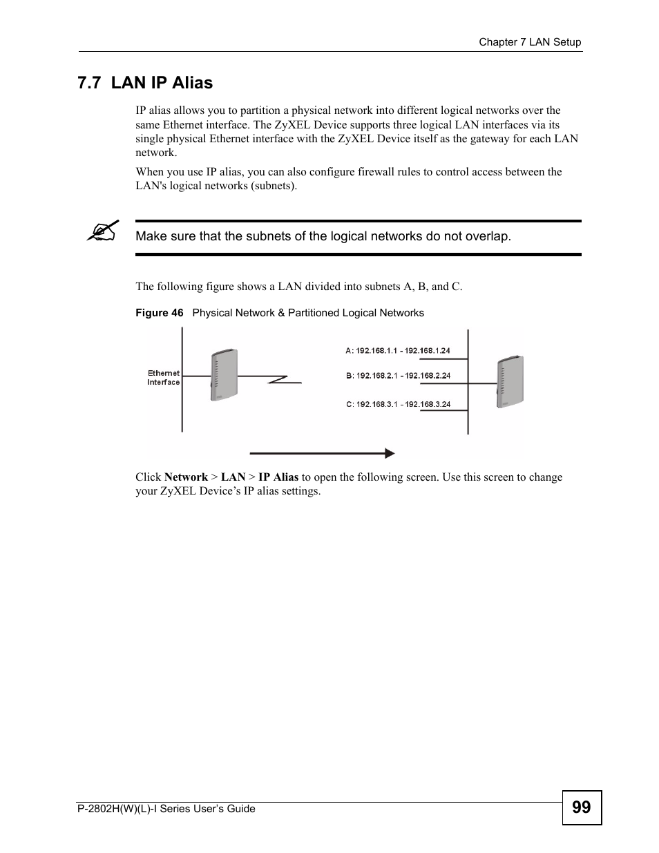 7 lan ip alias | ZyXEL Communications P-2802H(W)(L)-I Series User Manual | Page 99 / 418