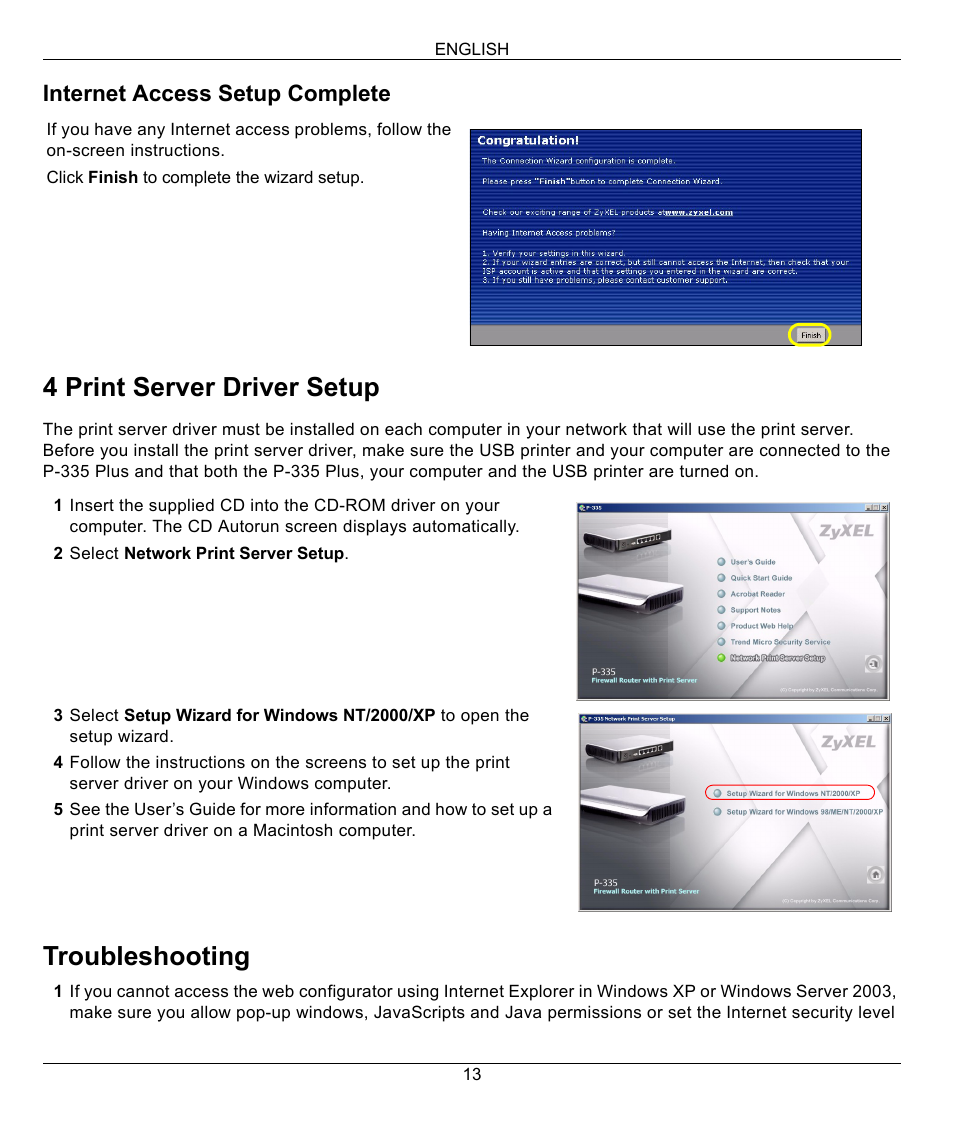 4 print server driver setup, Troubleshooting, Internet access setup complete | ZyXEL Communications P-335 Plus User Manual | Page 13 / 95