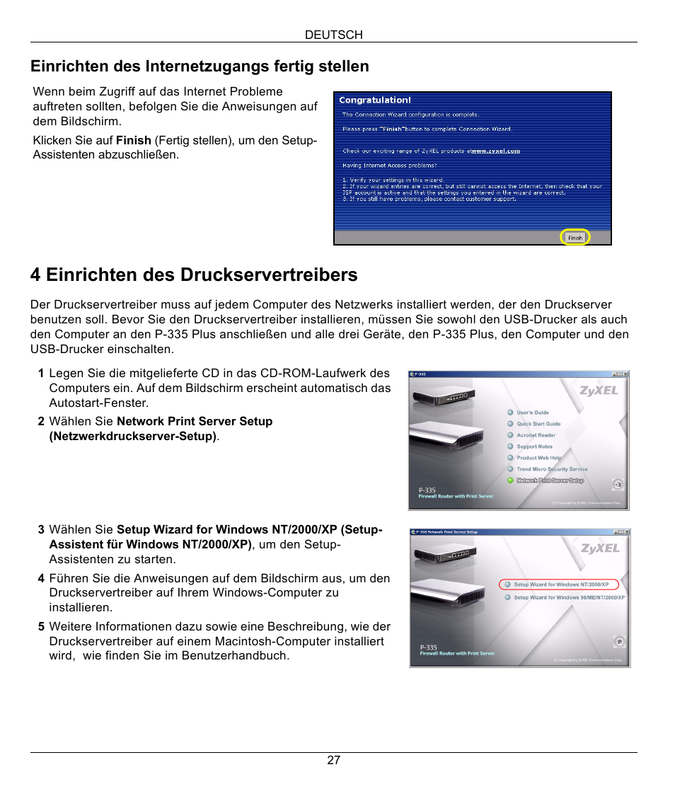 4 einrichten des druckservertreibers, Einrichten des internetzugangs fertig stellen | ZyXEL Communications P-335 Plus User Manual | Page 27 / 95