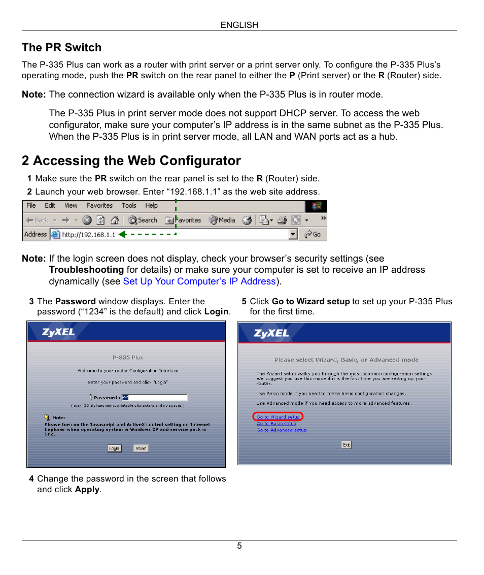 2 accessing the web configurator, The pr switch | ZyXEL Communications P-335 Plus User Manual | Page 5 / 95