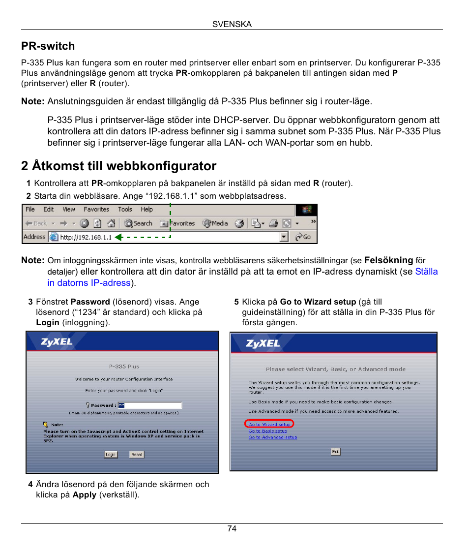2 åtkomst till webbkonfigurator, Pr-switch | ZyXEL Communications P-335 Plus User Manual | Page 74 / 95