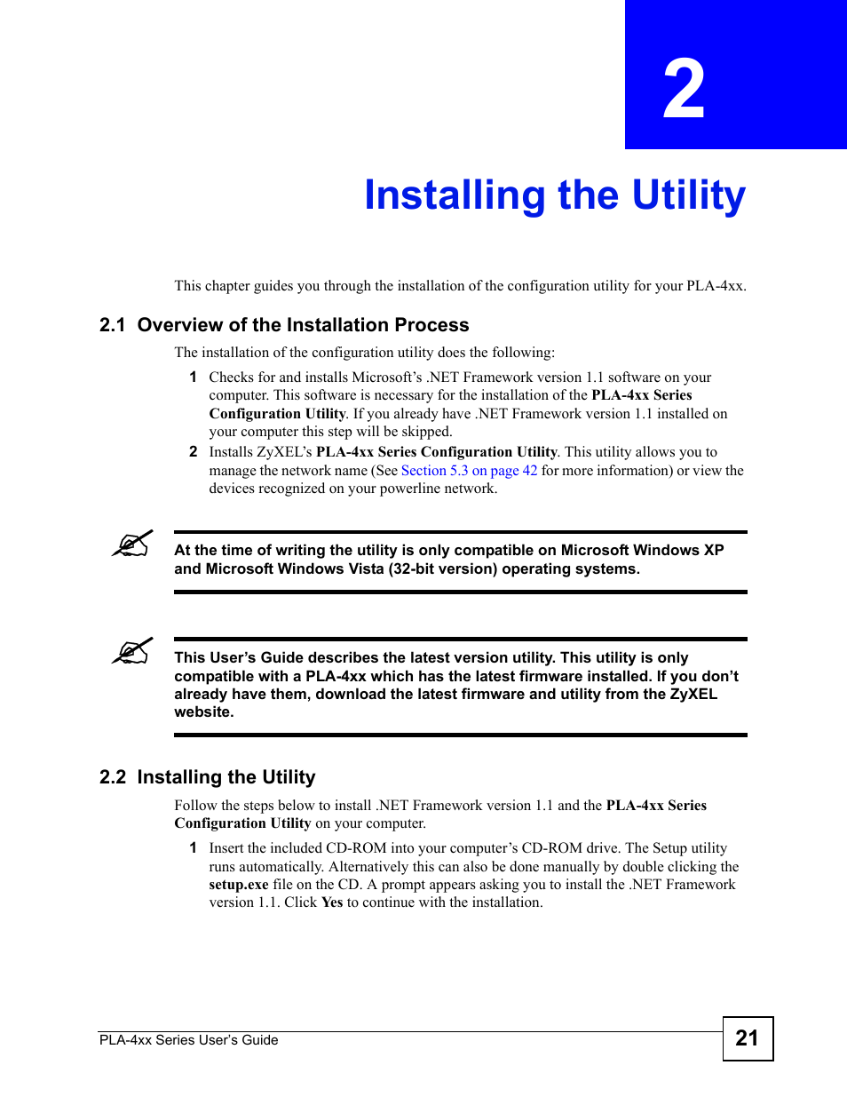 Installing the utility, 1 overview of the installation process, 2 installing the utility | Chapter 2 installing the utility | ZyXEL Communications PLA-4xx User Manual | Page 21 / 90