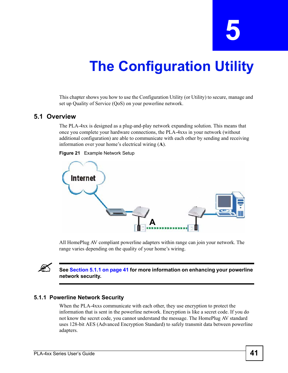 The configuration utility, 1 overview, 1 powerline network security | Chapter 5 the configuration utility, Figure 21 example network setup, The configuration utility (41) | ZyXEL Communications PLA-4xx User Manual | Page 41 / 90