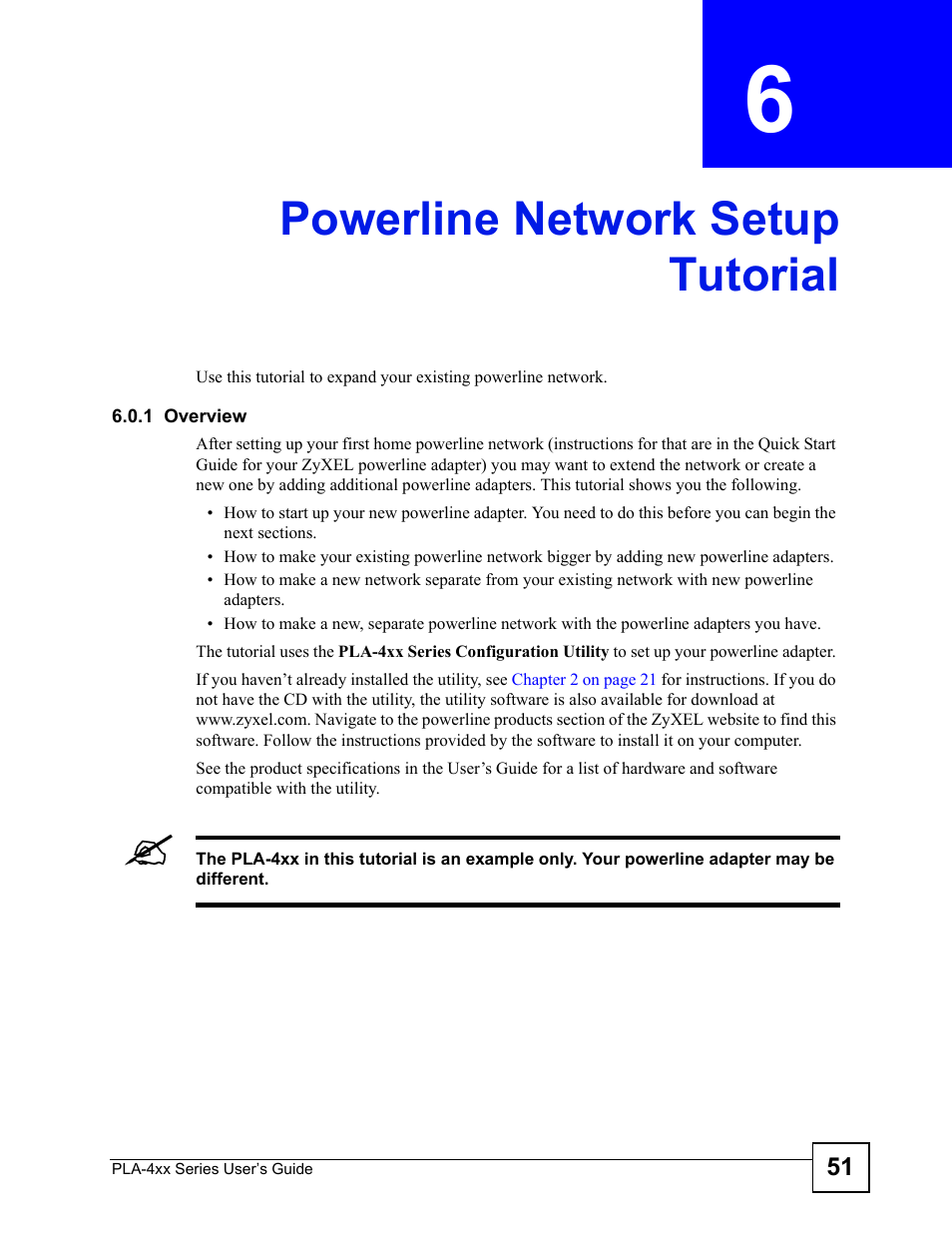 Powerline network setup tutorial, 1 overview, Chapter 6 powerline network setup tutorial | Powerline network setup tutorial (51) | ZyXEL Communications PLA-4xx User Manual | Page 51 / 90