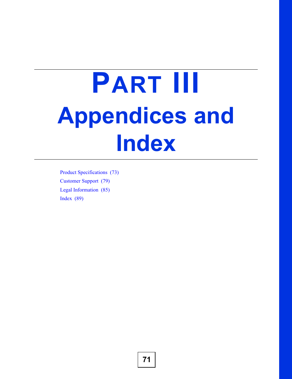 Appendices and index, Part iii: appendices and index | ZyXEL Communications PLA-4xx User Manual | Page 71 / 90