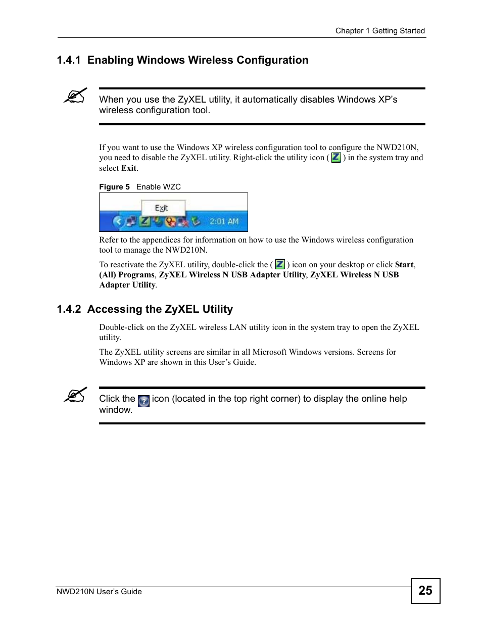 1 enabling windows wireless configuration, 2 accessing the zyxel utility, Figure 5 enable wzc | ZyXEL Communications NWD210N User Manual | Page 25 / 152