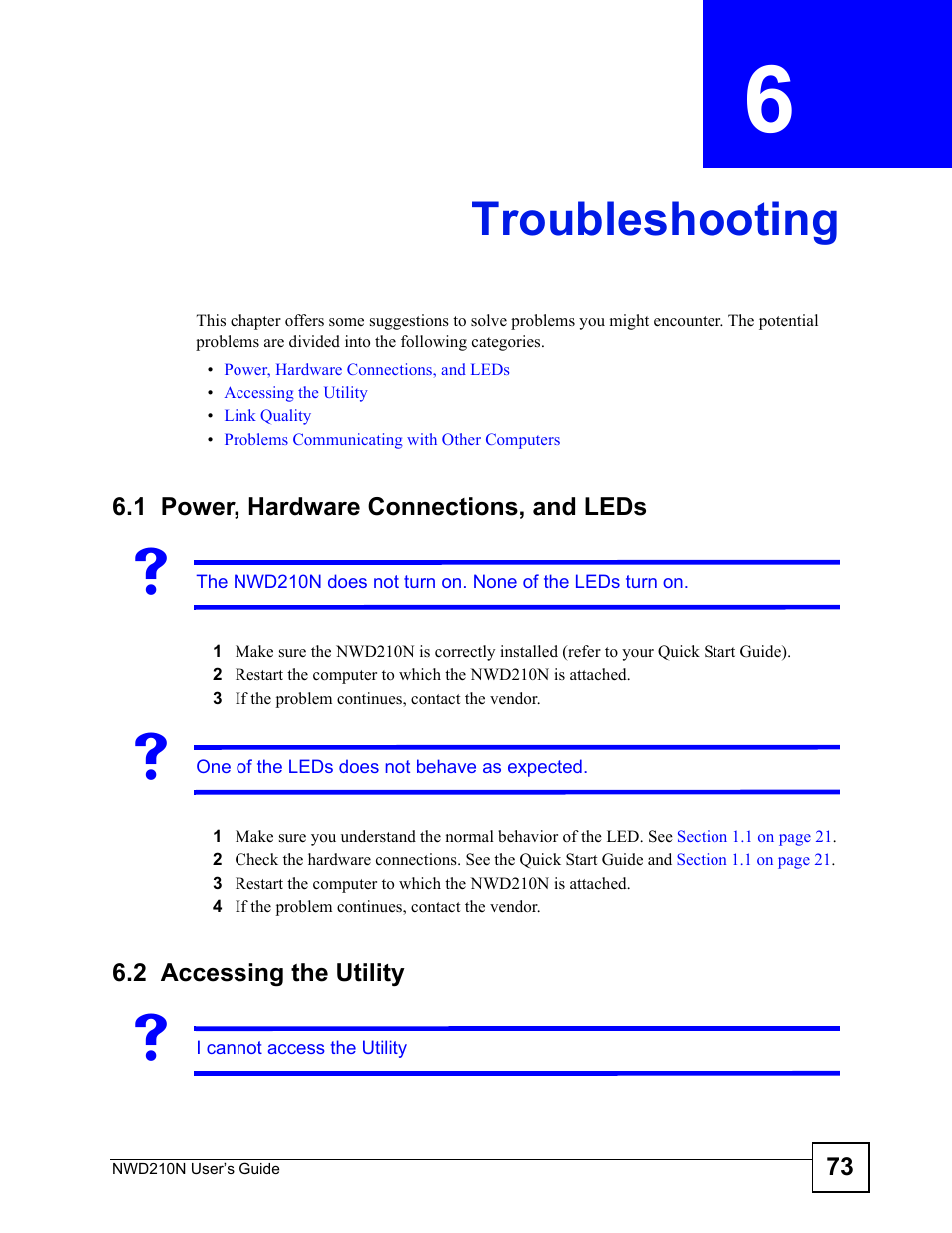Troubleshooting, 1 power, hardware connections, and leds, 2 accessing the utility | Chapter 6 troubleshooting | ZyXEL Communications NWD210N User Manual | Page 73 / 152
