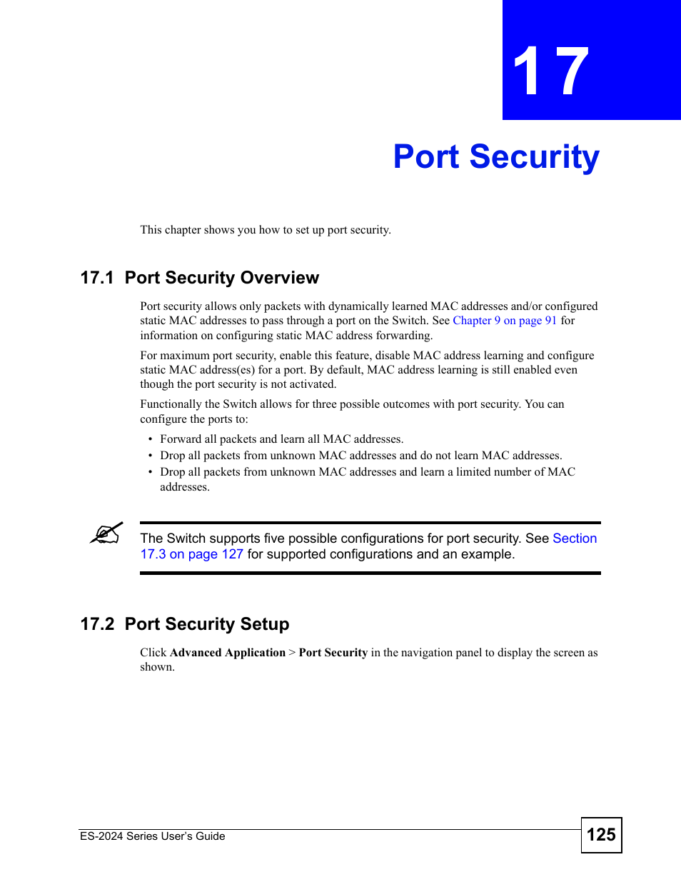 Port security, 1 port security overview, 2 port security setup | Chapter 17 port security, 1 port security overview 17.2 port security setup, Port security (125) | ZyXEL Communications ES-2024 Series User Manual | Page 125 / 266