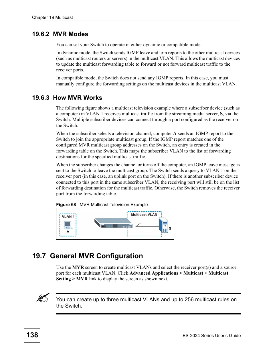 2 mvr modes, 3 how mvr works, 7 general mvr configuration | 2 mvr modes 19.6.3 how mvr works, Figure 68 mvr multicast television example | ZyXEL Communications ES-2024 Series User Manual | Page 138 / 266