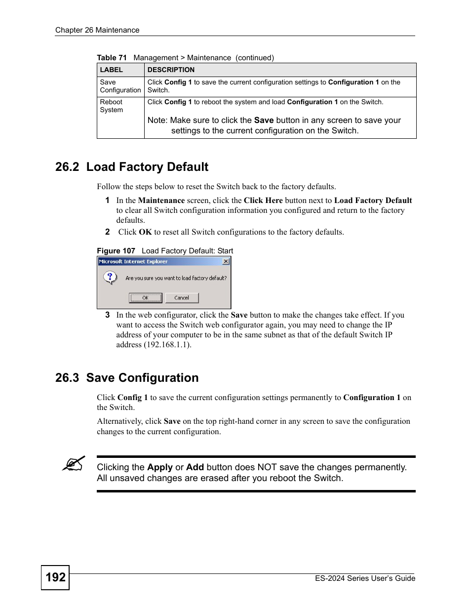 2 load factory default, 3 save configuration, 2 load factory default 26.3 save configuration | Figure 107 load factory default: start | ZyXEL Communications ES-2024 Series User Manual | Page 192 / 266