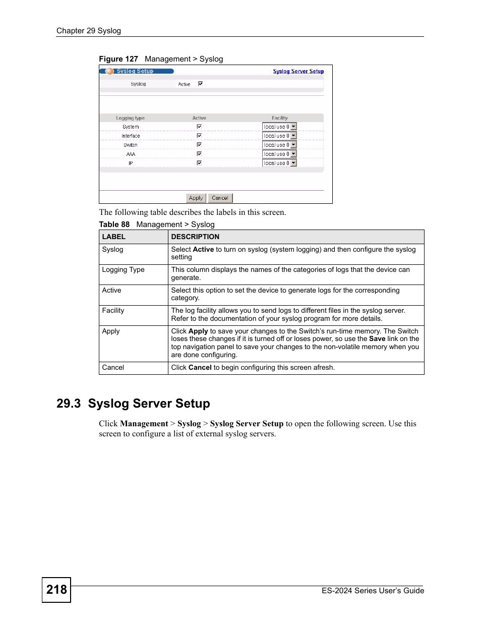 3 syslog server setup, Figure 127 management > syslog, Table 88 management > syslog | ZyXEL Communications ES-2024 Series User Manual | Page 218 / 266