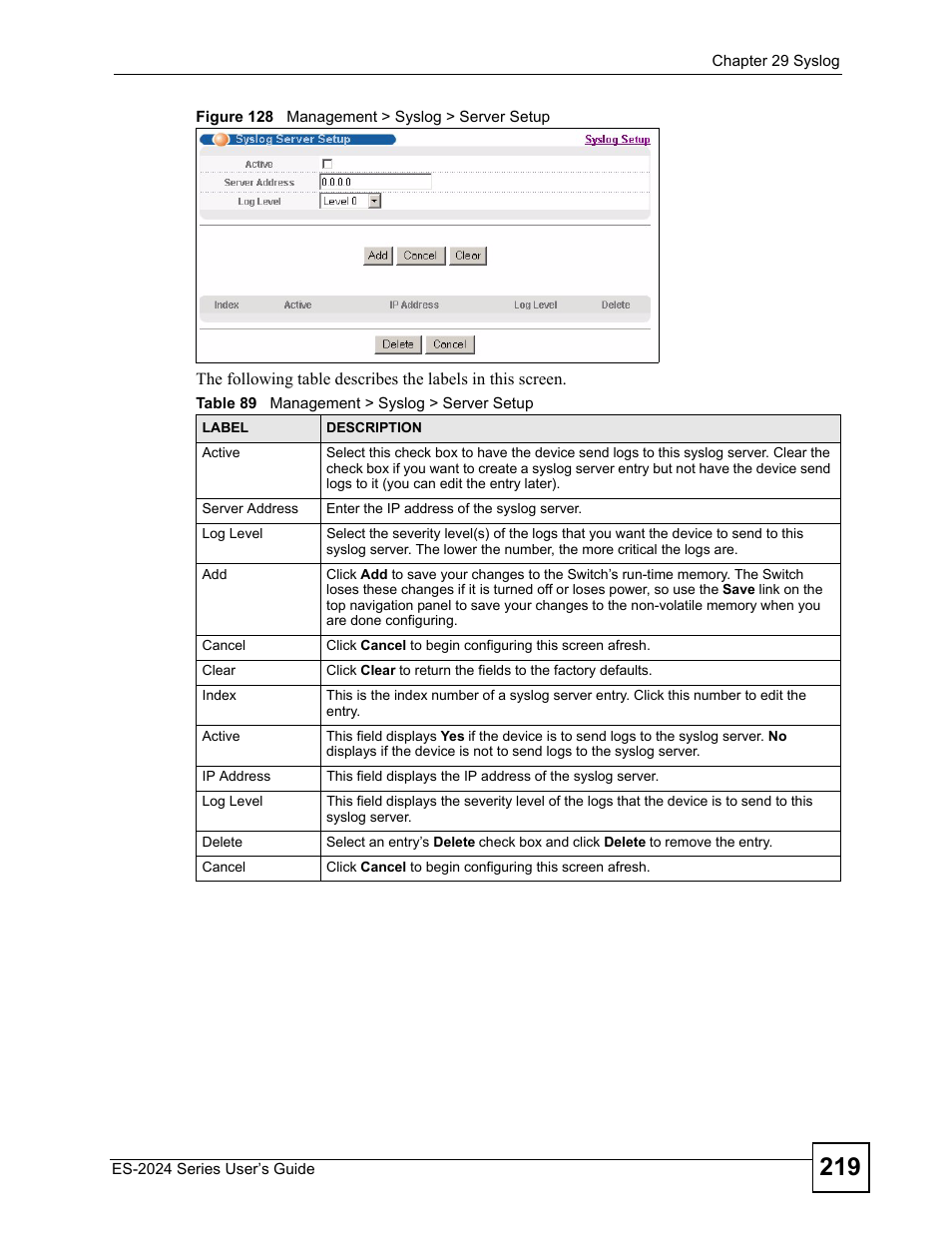 Figure 128 management > syslog > server setup, Table 89 management > syslog > server setup | ZyXEL Communications ES-2024 Series User Manual | Page 219 / 266