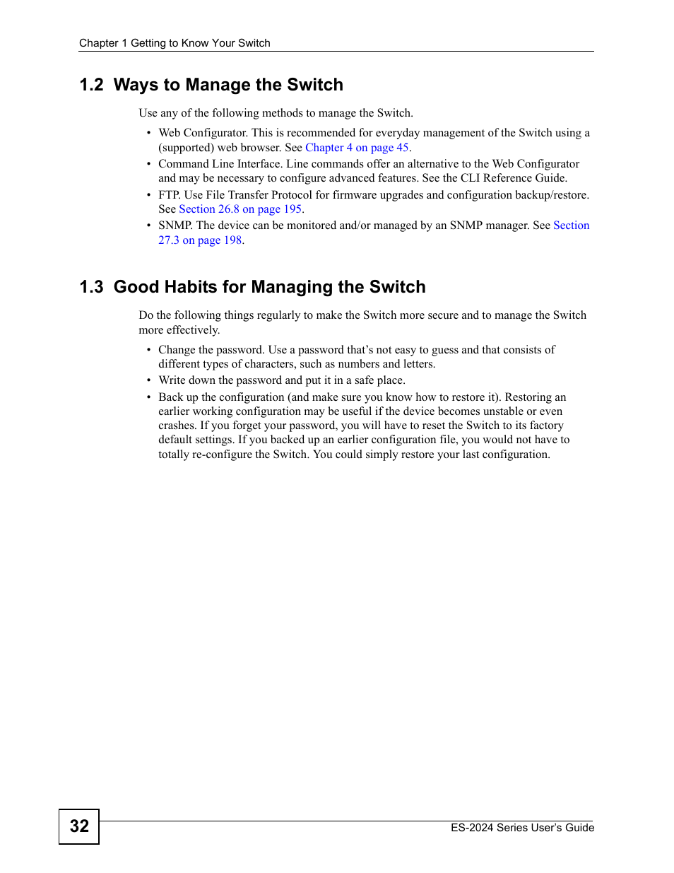 2 ways to manage the switch, 3 good habits for managing the switch, 32 1.2 ways to manage the switch | ZyXEL Communications ES-2024 Series User Manual | Page 32 / 266