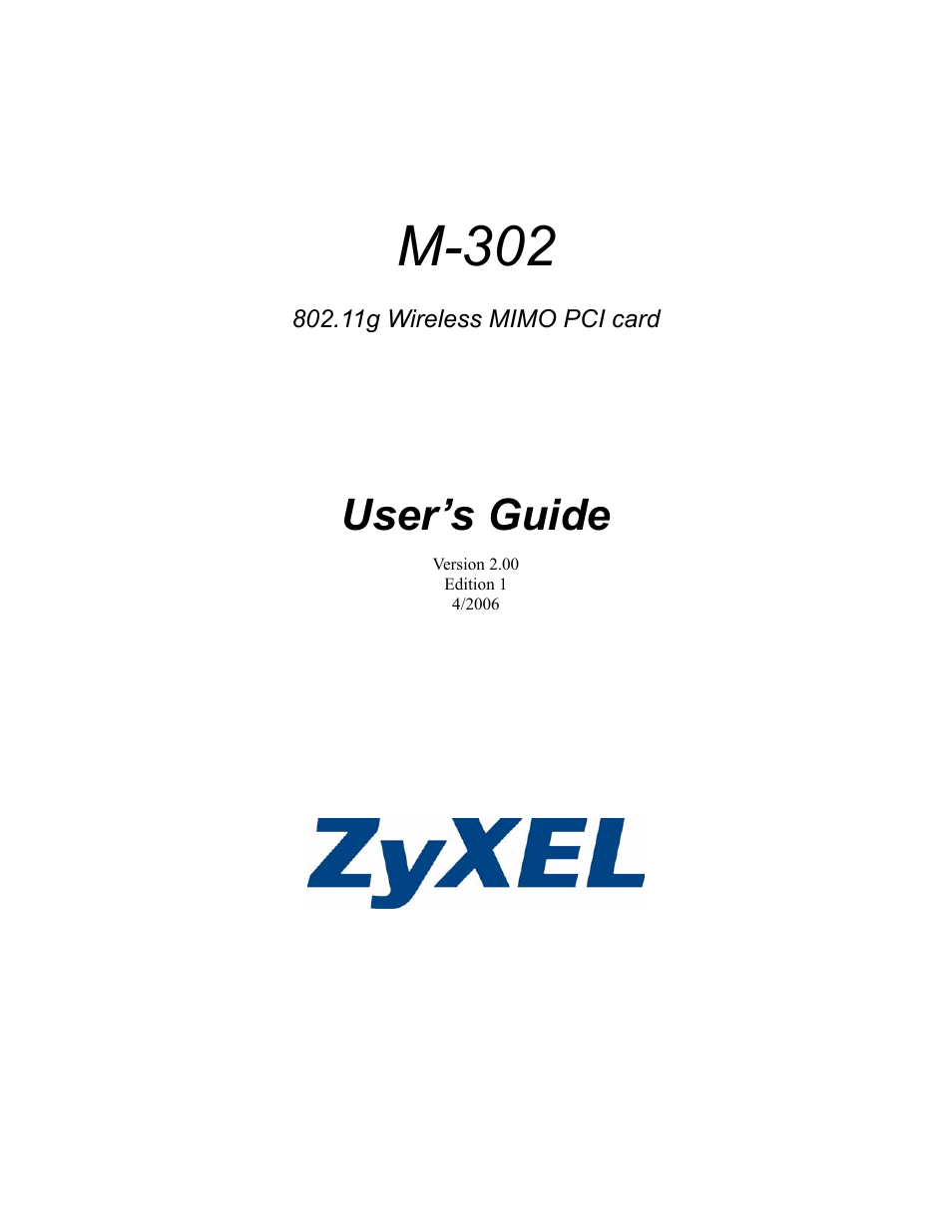 ZyXEL Communications M-302 User Manual | 81 pages