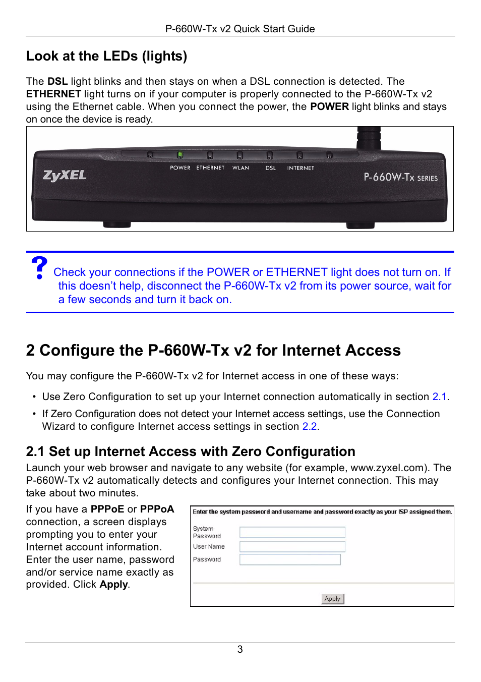2 configure the p-660w-tx v2 for internet access, Look at the leds (lights), 1 set up internet access with zero configuration | ZyXEL Communications P-660W-Tx v2 User Manual | Page 4 / 11