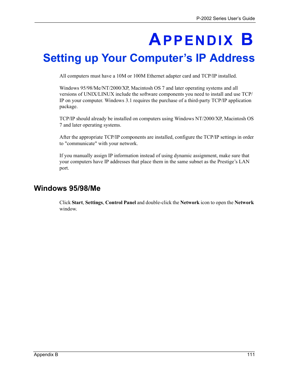 Setting up your computer’s ip address, Appendix b setting up your computer’s ip address | ZyXEL Communications Prestige 2002 User Manual | Page 111 / 168