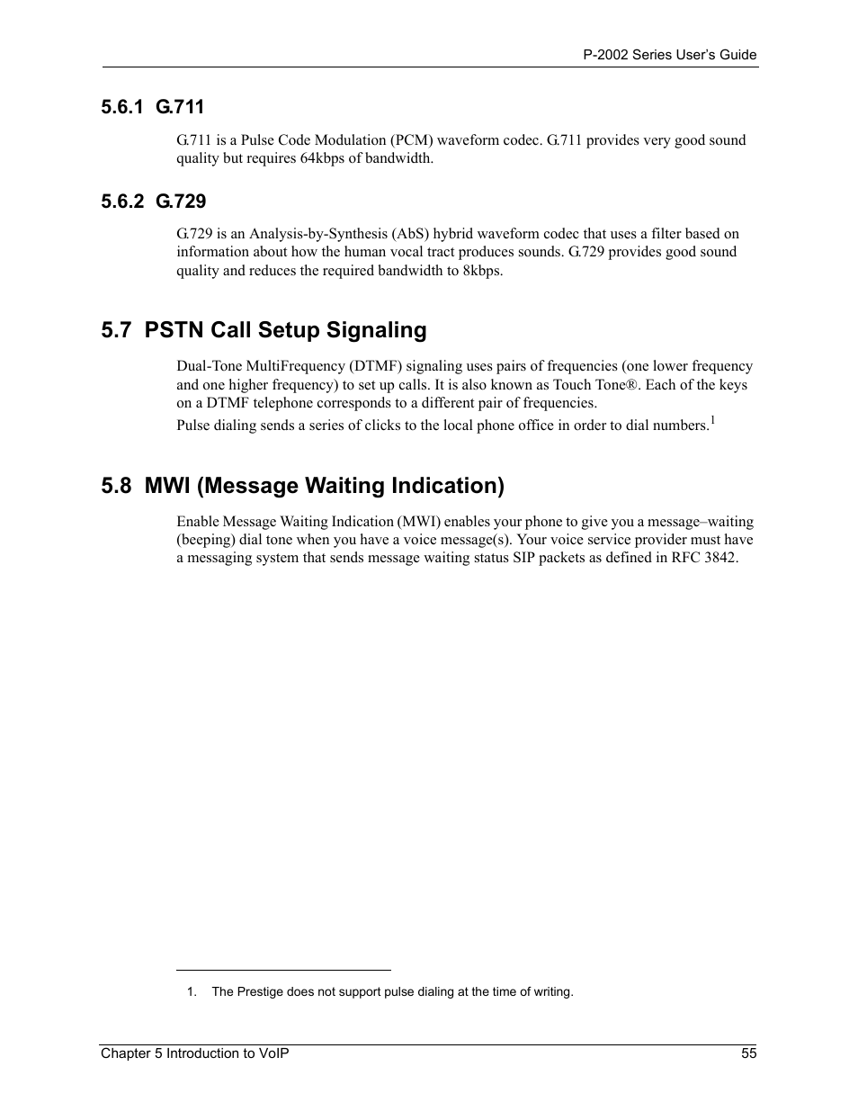 1 g.711, 2 g.729, 7 pstn call setup signaling | 8 mwi (message waiting indication), 1 g.711 5.6.2 g.729 | ZyXEL Communications Prestige 2002 User Manual | Page 55 / 168