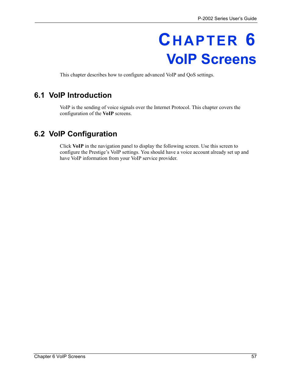 Voip screens, 1 voip introduction, 2 voip configuration | Chapter 6 voip screens, 1 voip introduction 6.2 voip configuration | ZyXEL Communications Prestige 2002 User Manual | Page 57 / 168