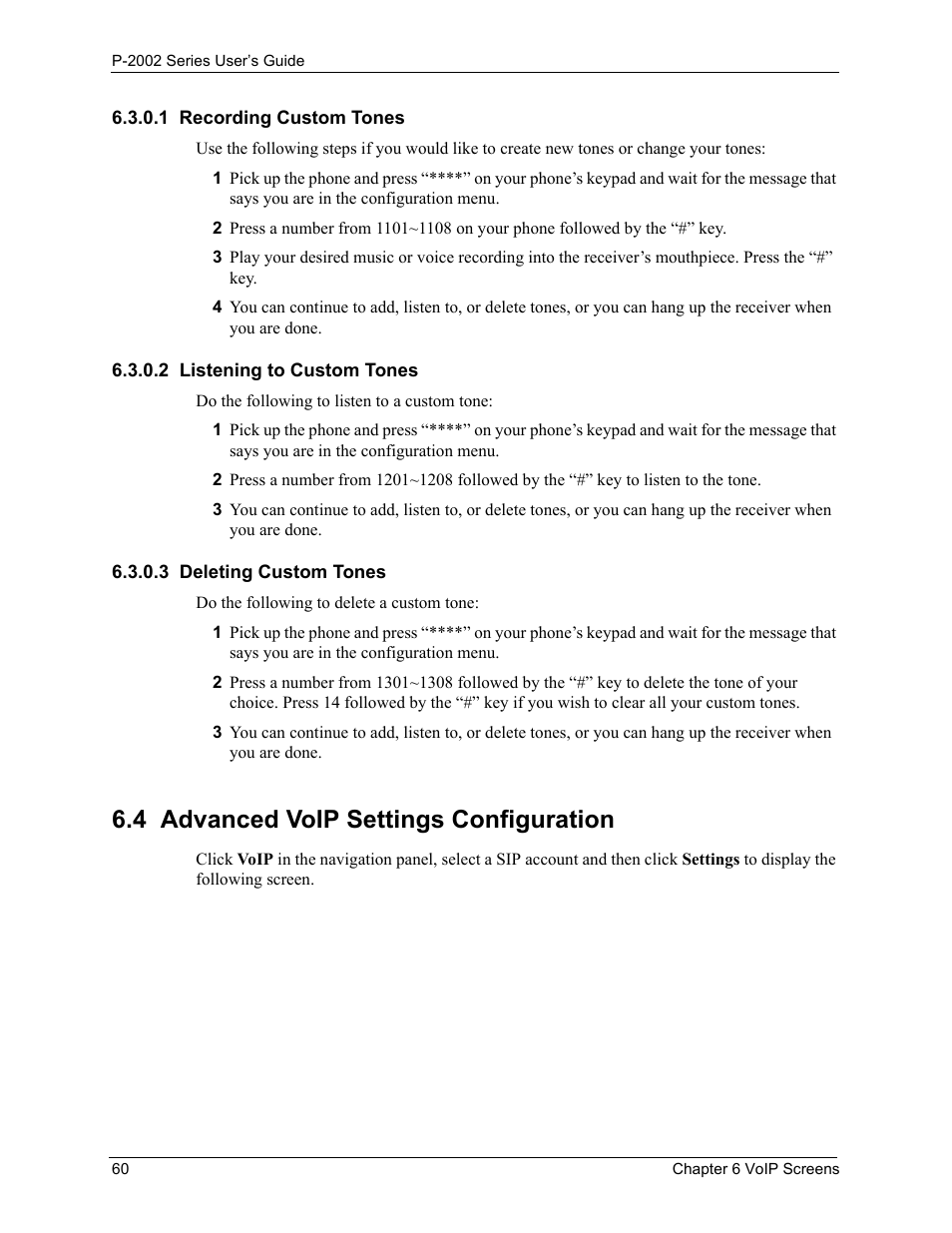 1 recording custom tones, 2 listening to custom tones, 3 deleting custom tones | 4 advanced voip settings configuration | ZyXEL Communications Prestige 2002 User Manual | Page 60 / 168