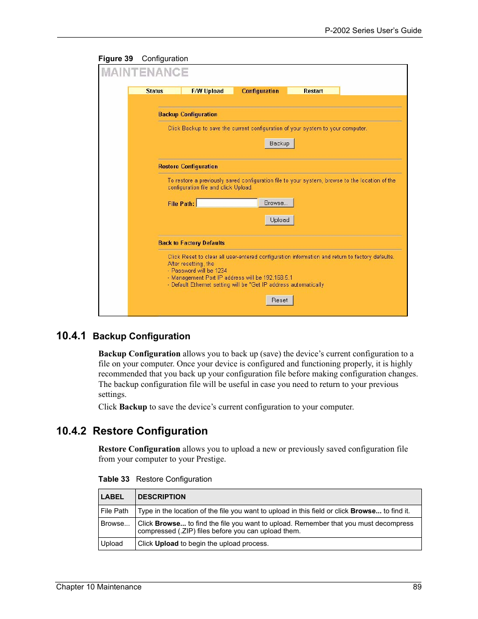 1 backup configuration, 2 restore configuration, Figure 39 configuration | Table 32 restore configuration | ZyXEL Communications Prestige 2002 User Manual | Page 89 / 168