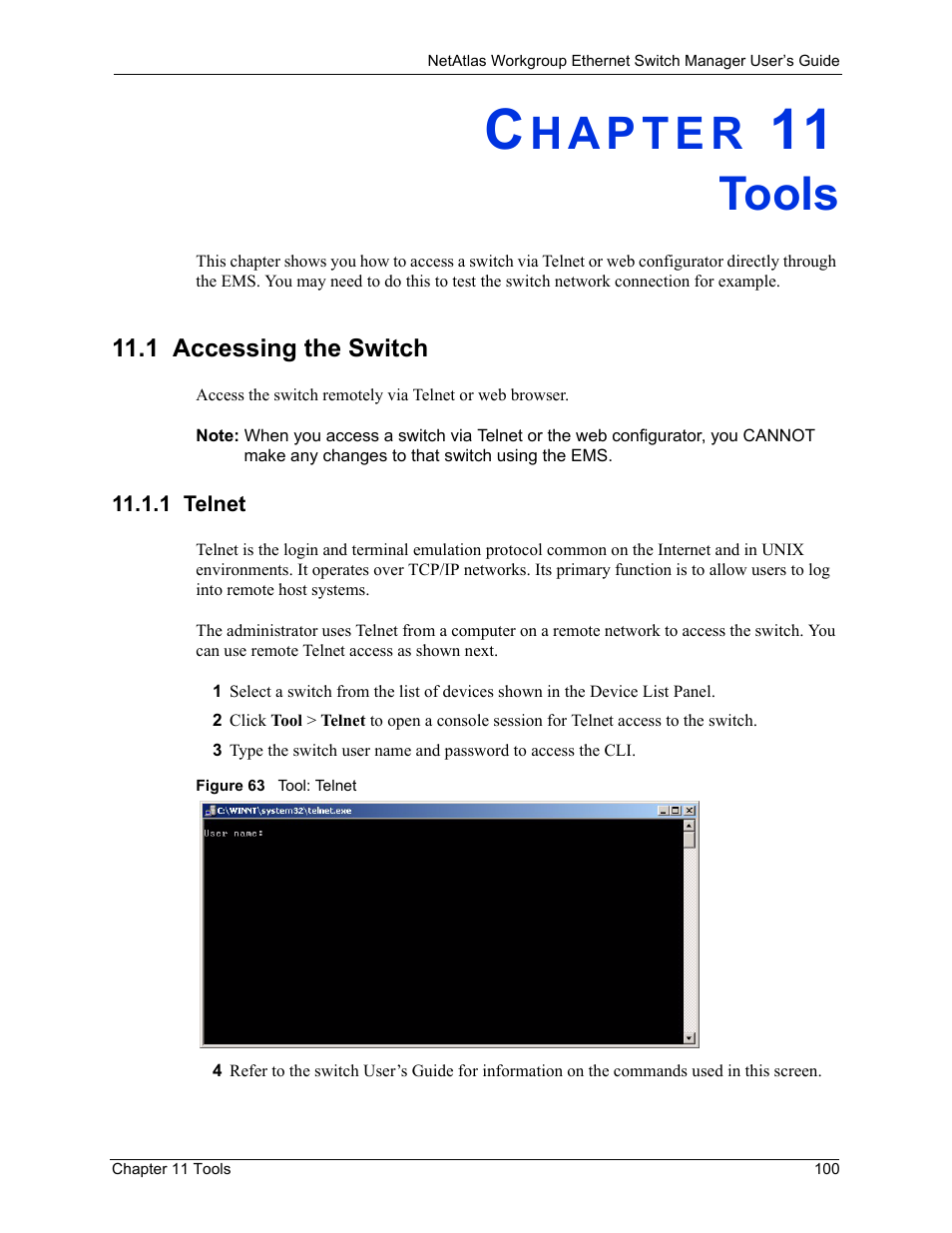 Tools, 1 accessing the switch, 1 telnet | Chapter 11 tools, Figure 63 tool: telnet | ZyXEL Communications NetAtlas Workgroup User Manual | Page 100 / 199