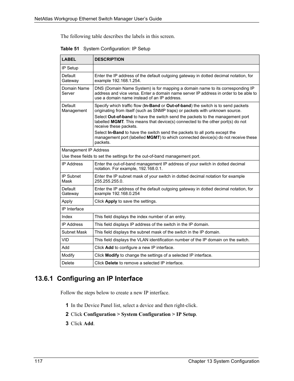 1 configuring an ip interface, Table 51 system configuration: ip setup | ZyXEL Communications NetAtlas Workgroup User Manual | Page 117 / 199