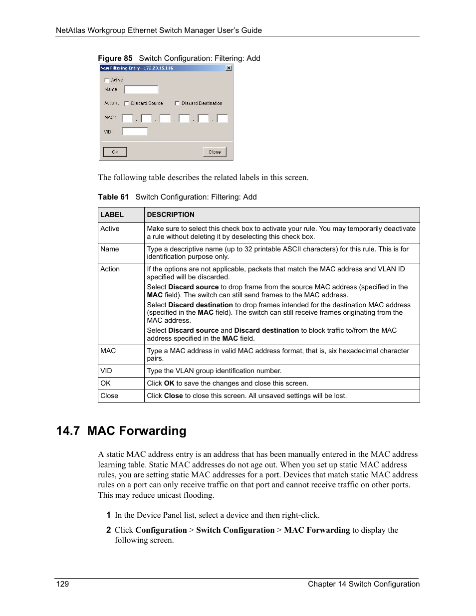 7 mac forwarding, Figure 85 switch configuration: filtering: add, Table 61 switch configuration: filtering: add | ZyXEL Communications NetAtlas Workgroup User Manual | Page 129 / 199