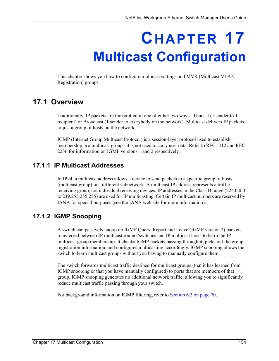Multicast configuration, 1 overview, 1 ip multicast addresses | 2 igmp snooping, Chapter 17 multicast configuration, 1 ip multicast addresses 17.1.2 igmp snooping | ZyXEL Communications NetAtlas Workgroup User Manual | Page 154 / 199