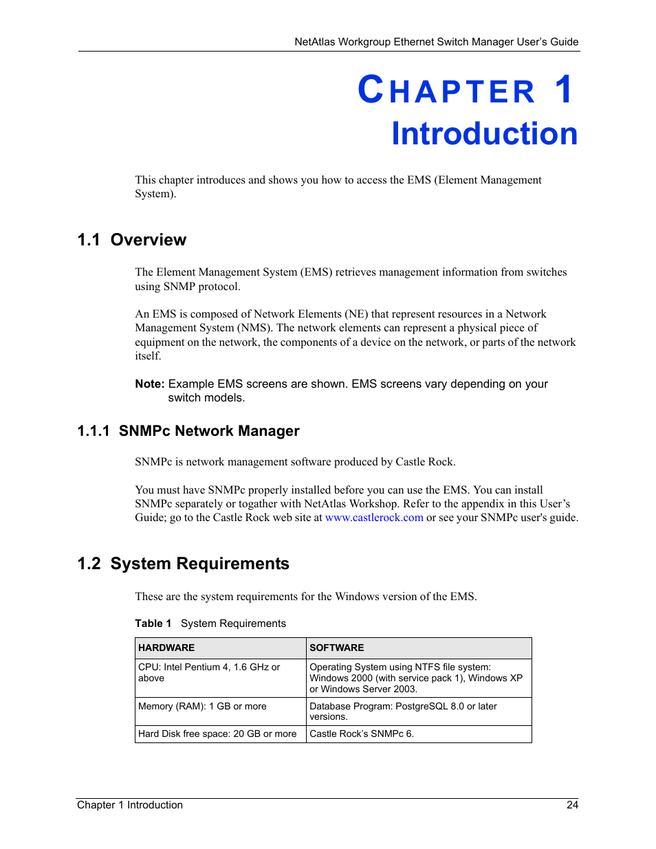 Introduction, 1 overview, 1 snmpc network manager | 2 system requirements, Chapter 1 introduction, 1 ems overview, Table 1 system requirements | ZyXEL Communications NetAtlas Workgroup User Manual | Page 24 / 199