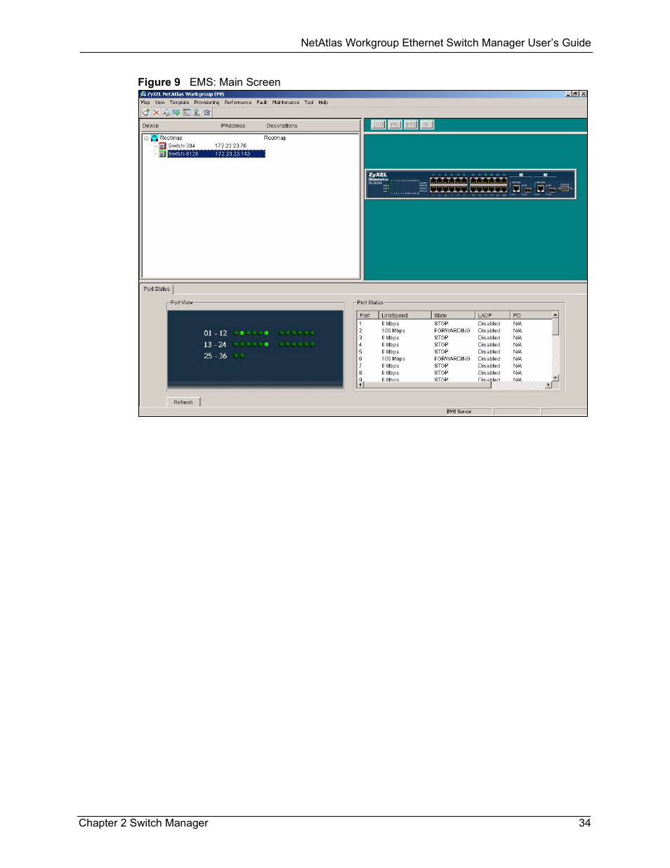 Figure 9 ems: main screen | ZyXEL Communications NetAtlas Workgroup User Manual | Page 34 / 199