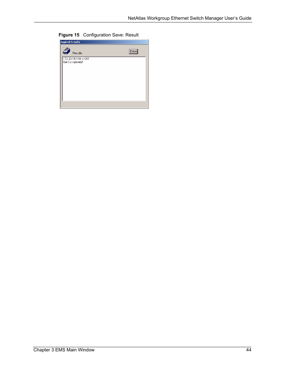Figure 15 configuration save: result | ZyXEL Communications NetAtlas Workgroup User Manual | Page 44 / 199