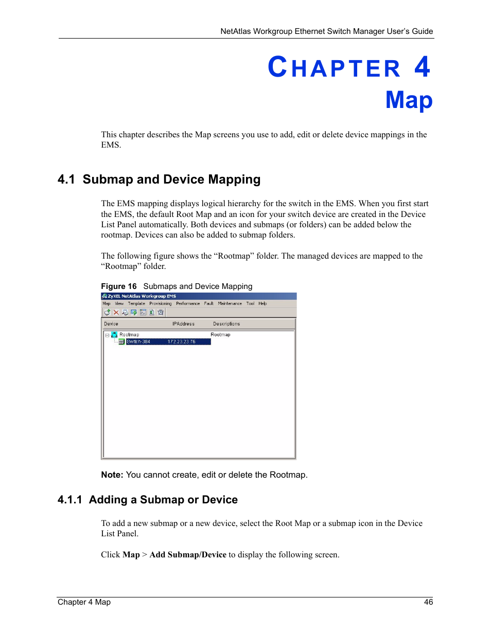 1 submap and device mapping, 1 adding a submap or device, Chapter 4 map | Figure 16 submaps and device mapping | ZyXEL Communications NetAtlas Workgroup User Manual | Page 46 / 199