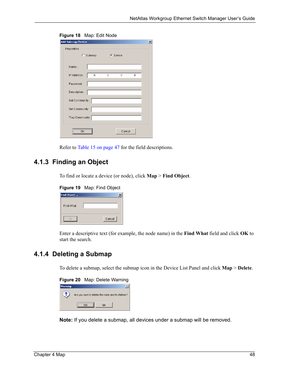 3 finding an object, 4 deleting a submap, 3 finding an object 4.1.4 deleting a submap | ZyXEL Communications NetAtlas Workgroup User Manual | Page 48 / 199