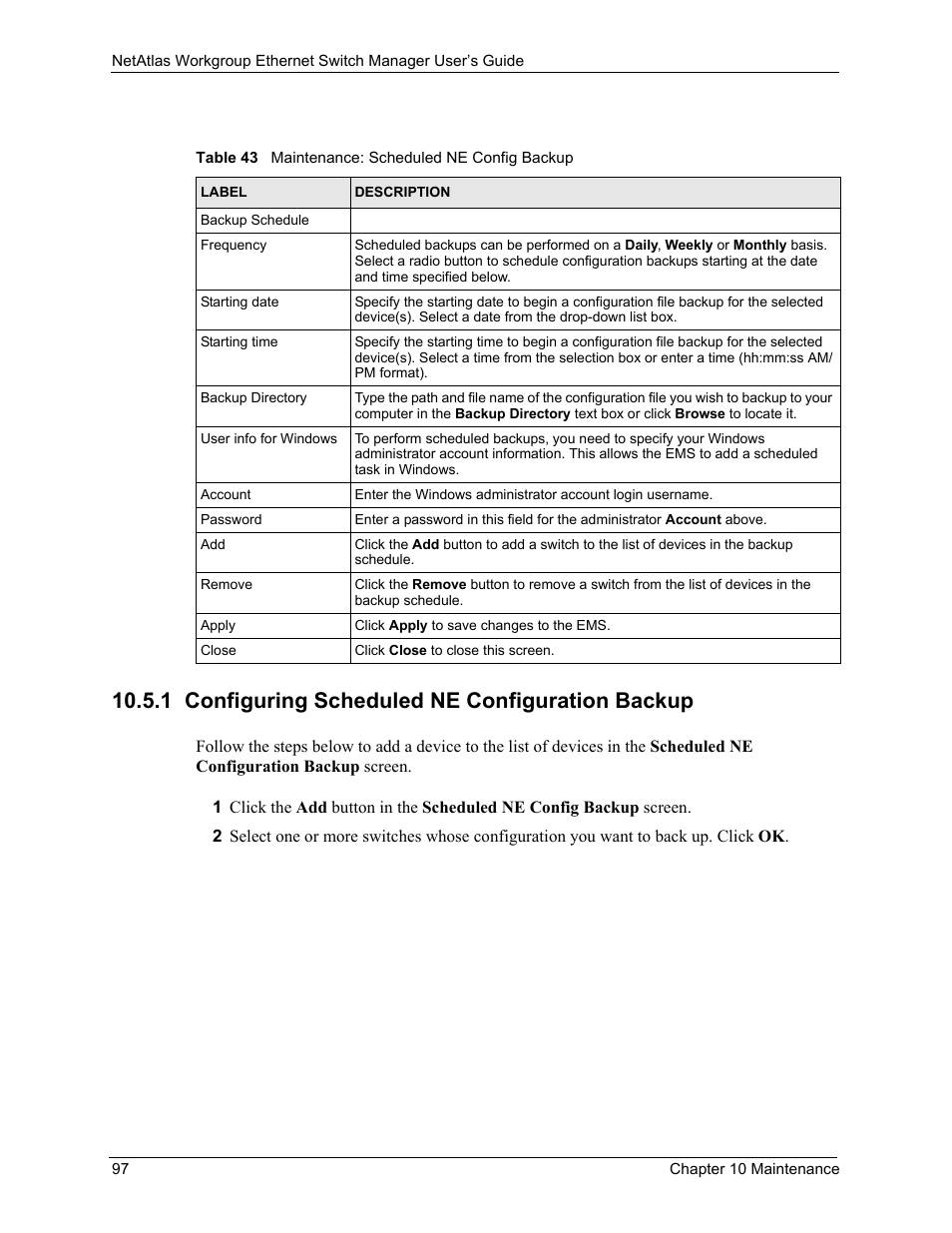 1 configuring scheduled ne configuration backup, Table 43 maintenance: scheduled ne config backup | ZyXEL Communications NetAtlas Workgroup User Manual | Page 97 / 199