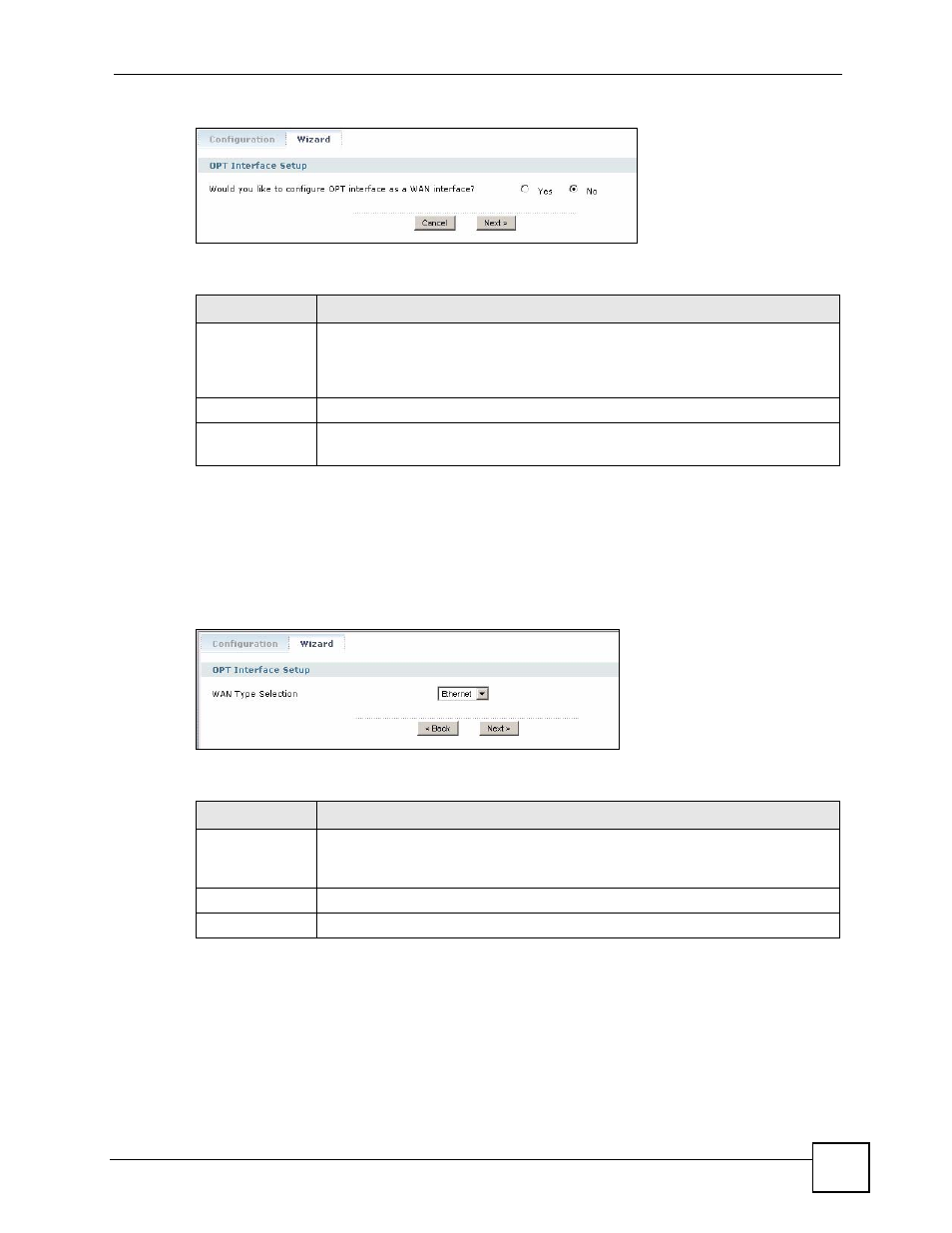 2 interface wizard: wan type, 3 interface wizard: non-wan opt interface setup, Figure 153 interface wizard: wan type | Table 53 interface wizard: wan type, An interface, go to | ZyXEL Communications 200 Series User Manual | Page 215 / 902