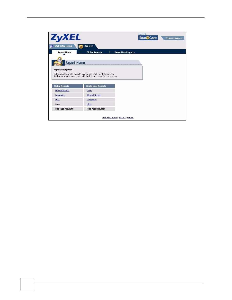 Figure 417 blue coat: report home | ZyXEL Communications 200 Series User Manual | Page 554 / 902