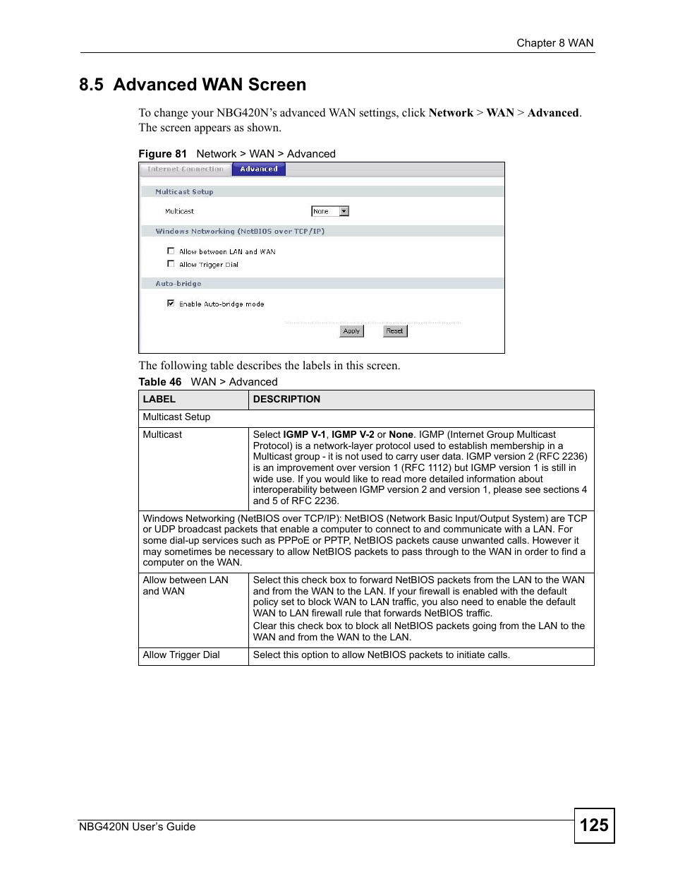 5 advanced wan screen, Figure 81 network > wan > advanced, Table 46 wan > advanced | ZyXEL Communications NBG420N User Manual | Page 125 / 340