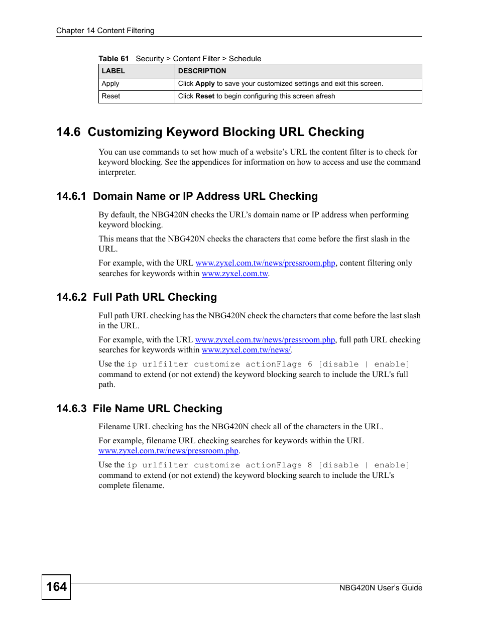 6 customizing keyword blocking url checking, 1 domain name or ip address url checking, 2 full path url checking | 3 file name url checking | ZyXEL Communications NBG420N User Manual | Page 164 / 340
