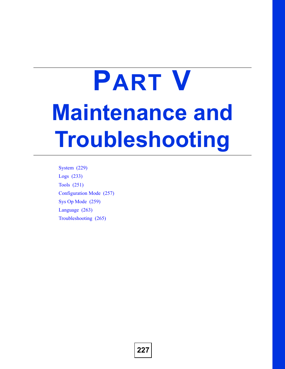 Maintenance and troubleshooting, Part v: maintenance and troubleshooting, Maintenance and troubleshooting (227) | ZyXEL Communications NBG420N User Manual | Page 227 / 340