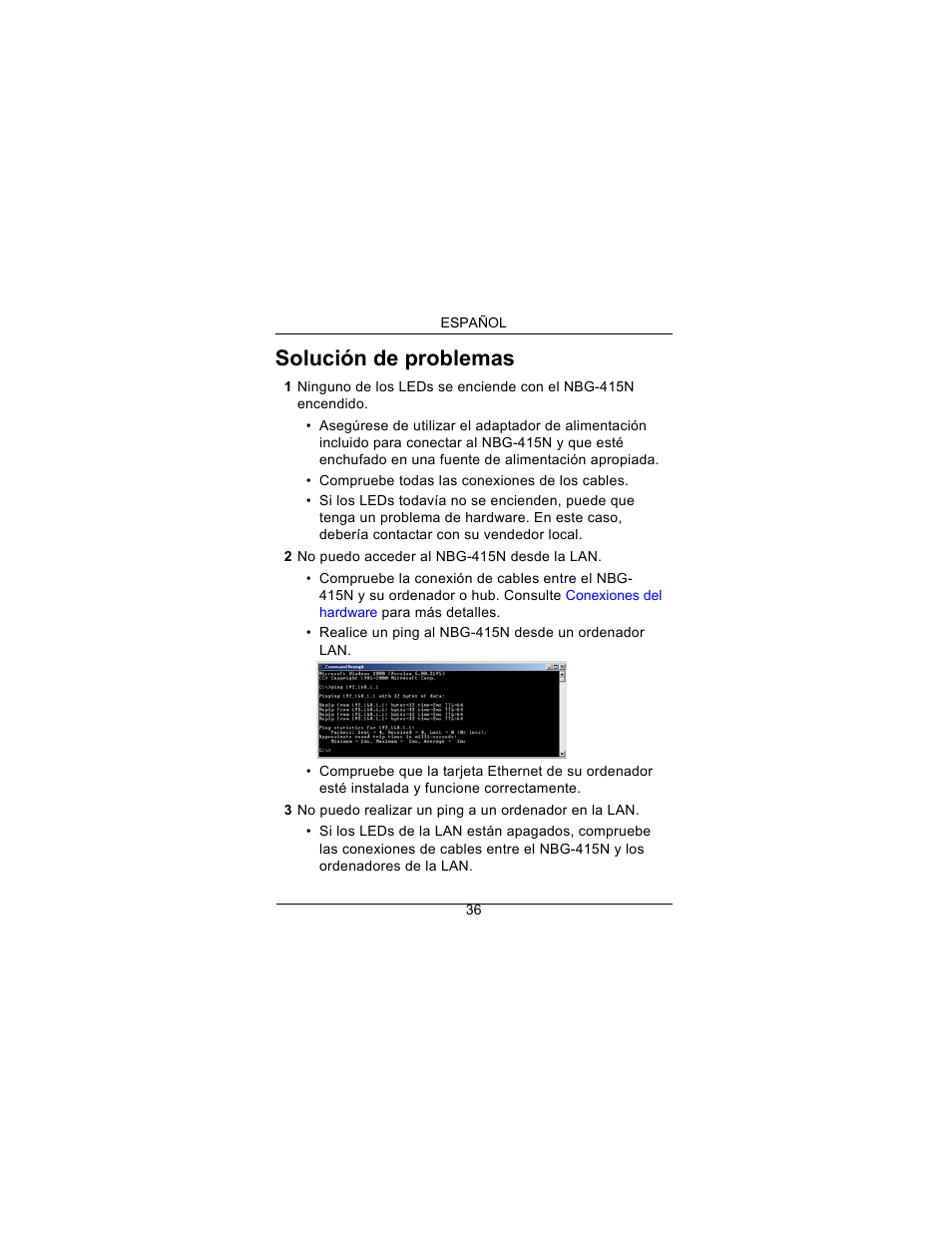 Solución de problemas | ZyXEL Communications Draft 802.11n Wireless Broadband 1-NBG-415N User Manual | Page 37 / 109